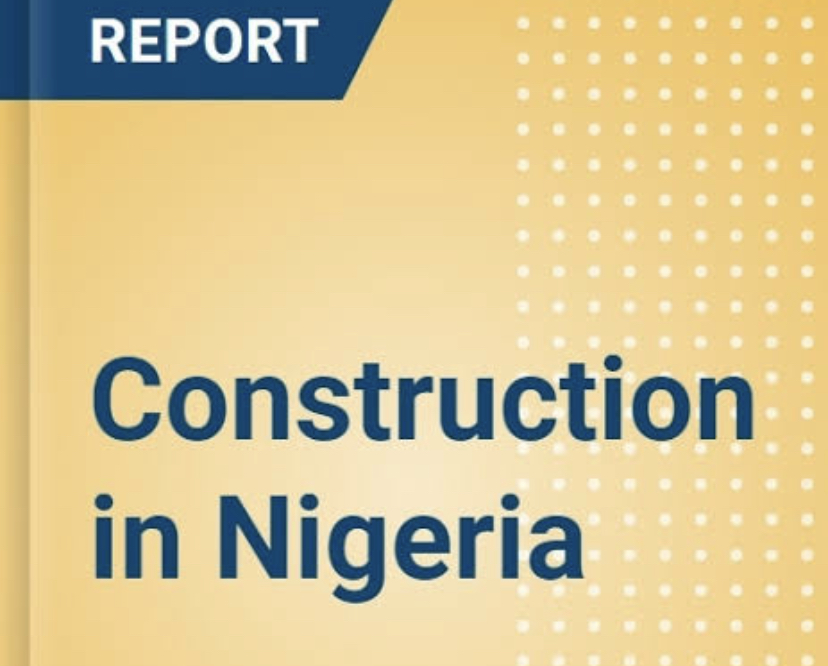 Nigeria Construction Industry Report 2021 - ResearchAndMarkets.com