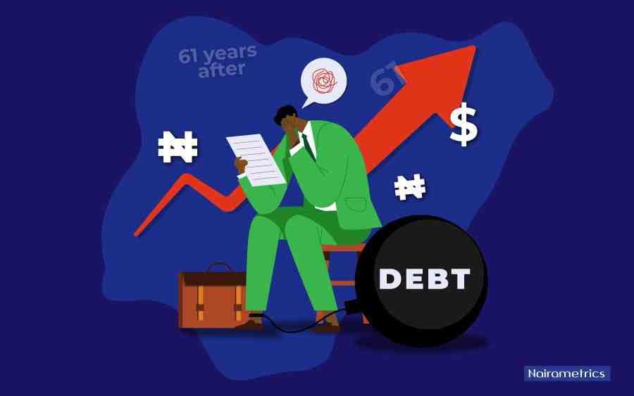 61 years after…Nigeria’s debt picture tells a gloomy tale