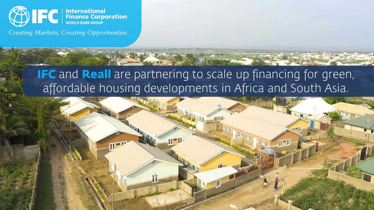 Reall signs New Agreement With IFC To Build Affordable Climate-Smart Homes In Africa And Asia.