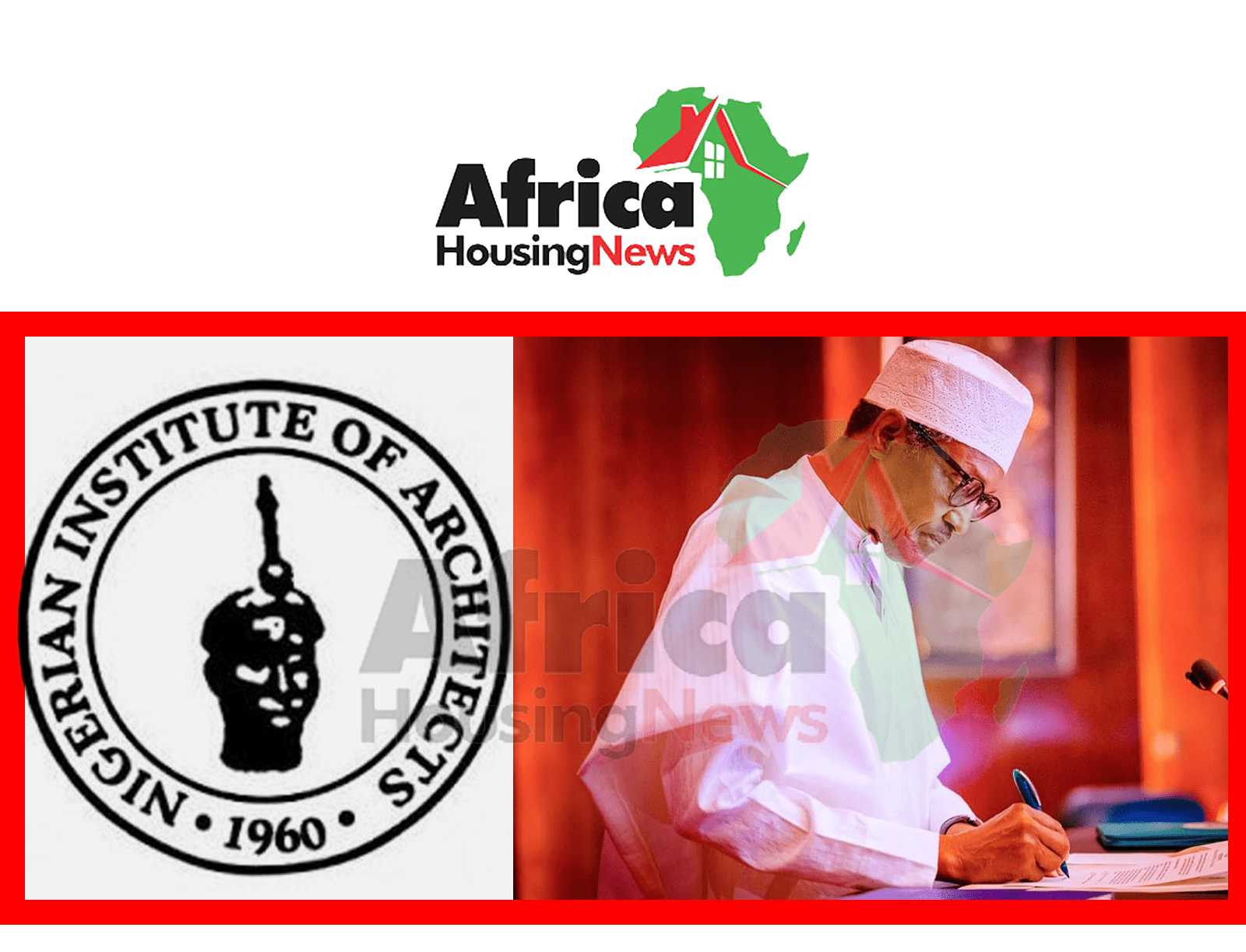 Buildings Maintenance: NIA President Lauds Buhari For Signing Executive Order 11