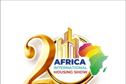 Global Voices Speak: Why the Africa International Housing Show Is Africa’s Largest and Most Impactful Housing Platform
