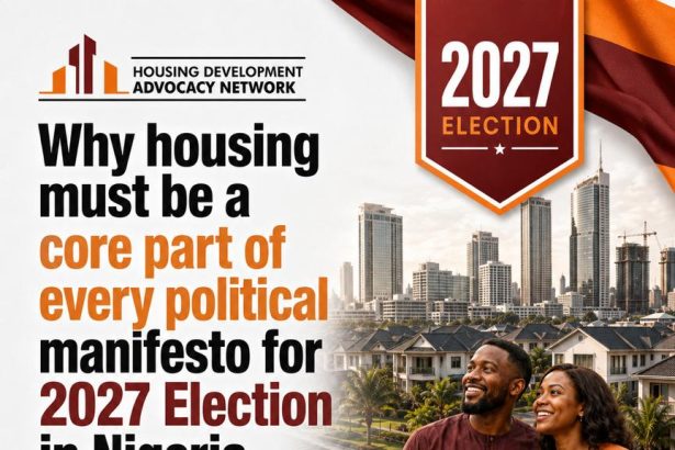 ELECTION 2027-Why Housing Must be a Core Part of Every Political Manifesto