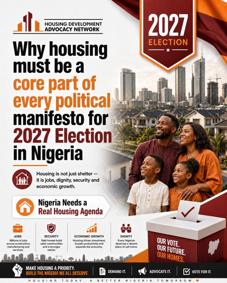 ELECTION 2027-Why Housing Must be a Core Part of Every Political Manifesto
